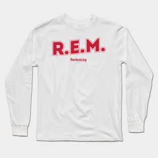 R.E.M. Reckoning Long Sleeve T-Shirt